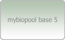 mybiopool base 5