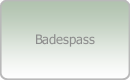 Badespass